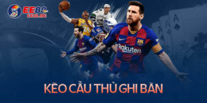 Kèo cầu thủ ghi bàn là gì? Kinh nghiệm chơi kèo cầu thủ ghi bàn hiệu quả 2 Kèo cầu thủ ghi bàn là gì? Kinh nghiệm chơi kèo cầu thủ ghi bàn