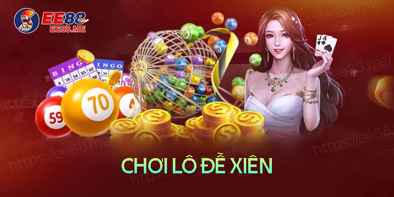 Lô xiên là gì? Lô xiên ăn bao nhiêu tiền? 1 Lô xiên là gì? lô xiên ăn bao nhiêu tiền?